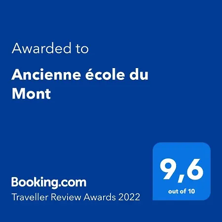 Ancienne Ecole Du Mont Appartement *